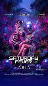 Aria Club Milano - Saturdayfever - 13/06/2026